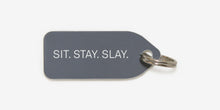 Sit. Stay. Slay. - Growlees
