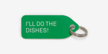 I'll do the dishes - Growlees