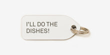 I'll do the dishes - Growlees